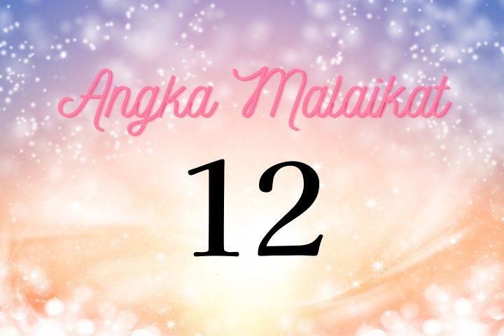 Makna Angka Kembar 12 | Kamu Bisa Menciptakan Masa Depan Cerah dengan Pikiranmu