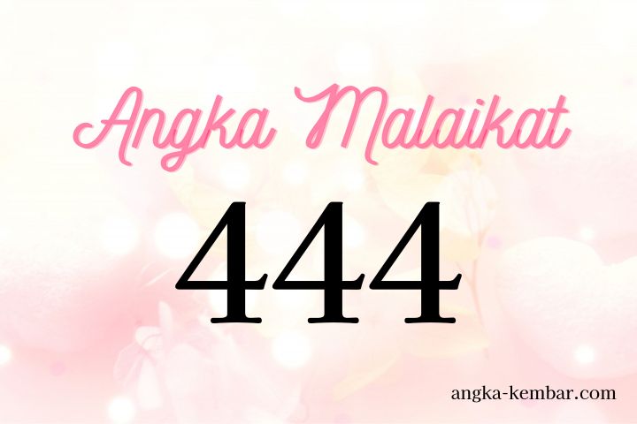 Makna Angka Malaikat 444 | Para Malaikat Melindungimu