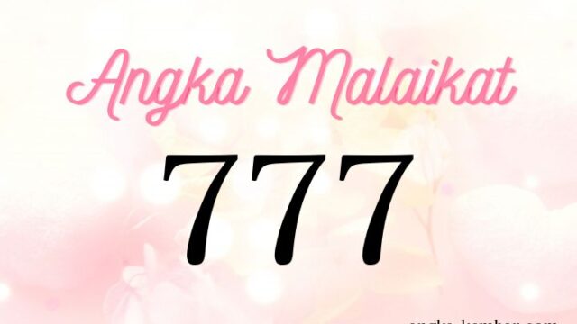 Makna Angka Kembar 777 | Terwujudnya Keinginan