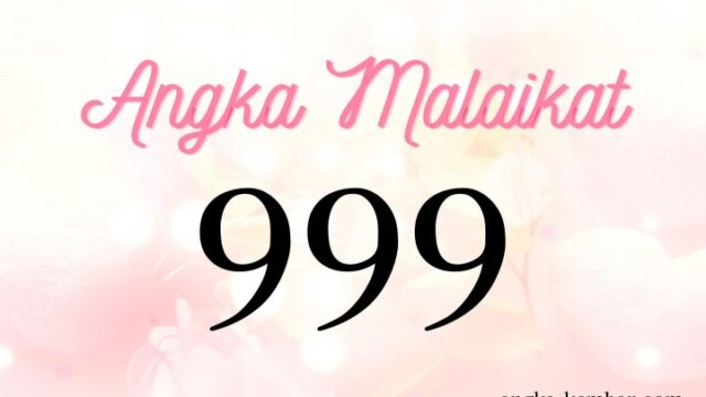 Makna Angka Kembar 999 | Ketahui Misi Jiwa!