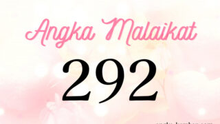 Makna Angka Malaikat 292 | Misi Cahaya