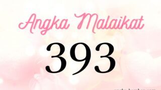 Arti Nomor Malaikat 393｜Para Ascended Master sedang mendukung Anda