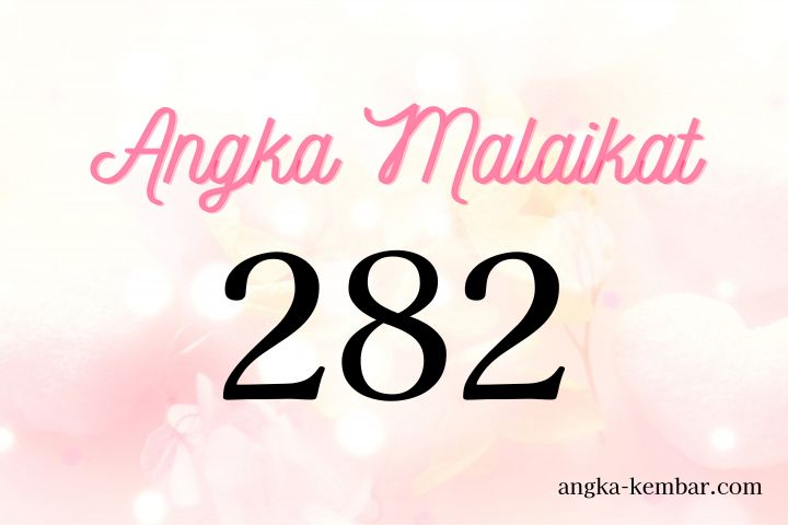 Makna Angka Malaikat 282 | Peningkatan Keberuntungan Finansial