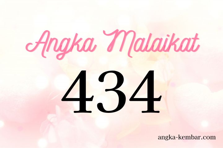 Makna Angka Malaikat 434 | Pertolongan dari Sosok Astral