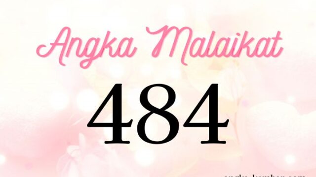 Makna Angka Malaikat 484 | Kesempatan Memperoleh Keberlimpahan